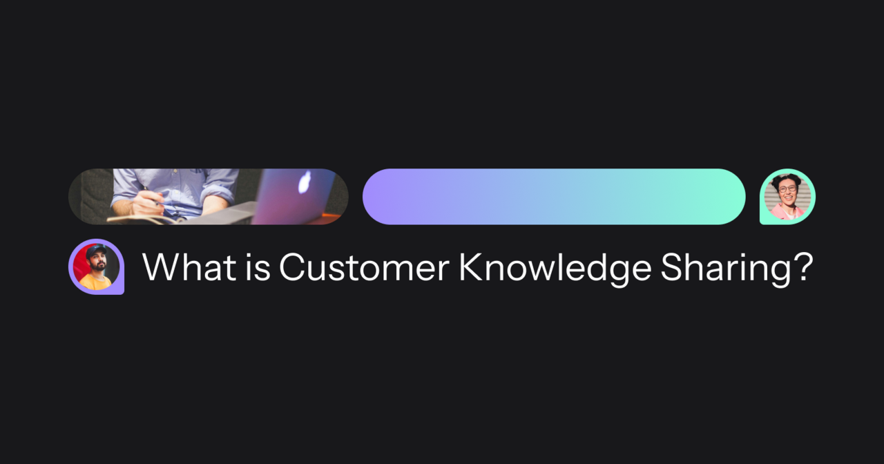 What is Customer Knowledge Sharing?