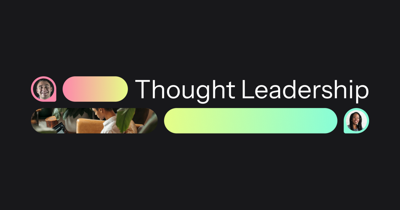 Thought Leadership Strategies to Set Your Business Apart